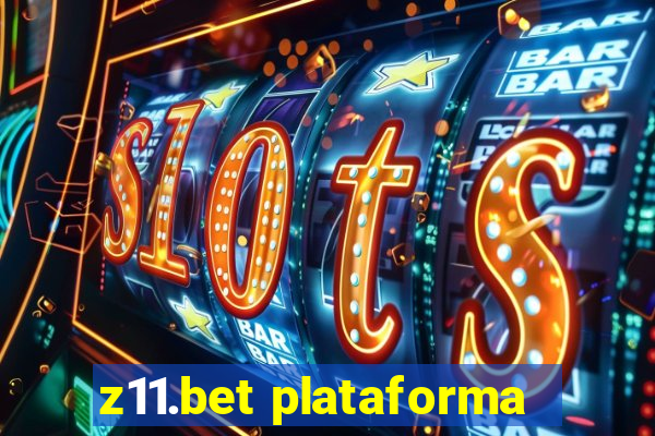 z11.bet plataforma